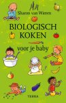 Sharon van Wieren - Biologisch koken voor je baby