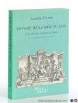 Frézier, Amédée. - Relation du voyage de la Mer du Sud aux côtes du Chili et du Pérou. Présentation de Gaston Arduz Eguía et Hubert Michéa.