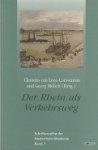 Looz-Corswaren, C. von and Molich, G - Der Rhein als Verkehrsweg