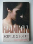 Rankin, I. - Schuld & Boete