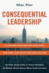 Mac Pier - Consequential Leadership