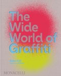 Alan Ket 190612 - The Wide World of Graffiti