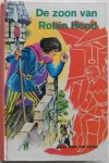 Hoorn, Henri van - De zoon van Robin Hood  Met 16 illustraties