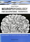 Grieve, June - Neuropsychology for occupational therapists