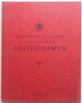 Dudok van Heel S A C, Melker B R de, Eeghen I H van, Giskes J H - Eenentachtigste jaarboek van het Genootschap Amstelodamum o.a. Kartuizerklooster, Jacobus van Noordt