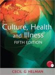 Cecil G. Helman - Culture Health & Illness 5th