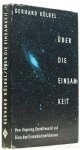 KÖLBEL, G. - Über die Einsamkeit. Vom Ursprung, Gestaltwandel und Sinn des Einsamkeitserlebens.