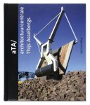 Edens, Catja - aTA/ architectuurcentrale Thijs Asselbergs.