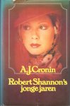 Cronin - Robert shannon s jonge jaren / druk 1