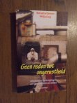 Gerson, N.  Jurg, W. - Geen reden tot ongerustheid. Alledaagse bedreigingen van gezondheid en milieu