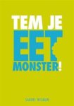 Wisman, Sabine - Tem je Eetmonster!