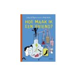 Vlieger, Evelien De, Panders, Wendy - Hoe maak ik een vriend?