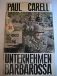 P Carel - Unternehmen Barbarossa  Der Marsch nach Russland
