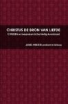 Webster, James - Webster, James-Christus de Bron van liefde (nieuw)