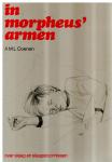 Coenen, A.M.L. - In morpheus' armen / over slaap en slaapstoornissen