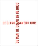 BUSINE, LAURENT & MANFRED SELLINK. - De man, de draak en de dood. De glorie van Sint-Joris.  isbn  9789462300743