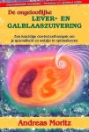 Moritz , Andreas . [ isbn 9789079872220 ]  0717 - De Ongelooflijke Lever- en Galblaaszuivering . ( Een krachtige doe-het-zelf-aanpak om je gezondheid en welzijn te optimaliseren . ) In deze herziene editie van zijn bestseller De ongelooflijke lever- en galblaaszuivering gaat Andreas Moritz in op  -