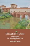 Paul Chinn, Babette Gallard - The LightFoot Guide to the via Francigena - Great Saint Bernard Pass to Saint Peter's Square, Rome - Edition 8
