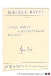 Ravel, Maurice / Louis Aubert. - Valses Nobles & Sentimentales pour piano.