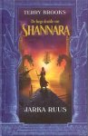 Brooks, Terry - De Hoge Druïde van Shannara 1: Jarka Ruus (1e druk)
