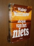 Maximow, Wladimir - Afscheid van het niets