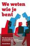 Arnoud Groot - We weten wie je bent