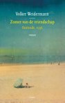 Volker Weidermann 108718 - Zomer van de vriendschap Oostende, 1936; roman