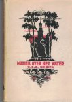 Crone C. C. S. - Muziek over het water  ( met omslag ) Band en Frontispiece D, van Luyn