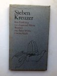 Zsigmond Morisz - Sieben Kreuzer Eine Erzahlubng von Zsigmond Morisz - Sieben Kreuzer Eine Erzahlubng von