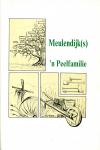 P.J.A. Meulendijks en Th.H. Meulendijks - Meulendijk(s) 'n Peelfamilie