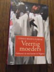 Egbeme, C.R. - Veertig moeders, geboren in een harem in Nigeria