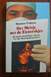 Finkers, Herman - HET MEISJES MET DE EIERSTOKJES / De meest vruchtbare teksten uit zijn theaterprogramma's
