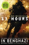 Mitchell Zuckoff - 13 Hours The explosive inside story of how six men fought off the Benghazi terror attack