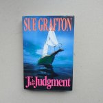 Grafton, Sue - J Is for Judgment / A Kinsey Millhone Novel
