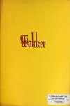 Walcker: - [Broschüren] Walcker