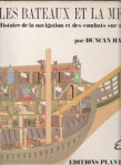 Haws, Duncan - Les bateaux et la mer. Histoire de la navigation et des combats sur mer de l'Antquite a nos jours