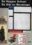 Hulst, Dolf - De Haagse School, De Stijl en Mondriaan