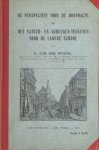 Woude, E. van der - De perspectief voor de hoofdacte. Het natuur- en geheugenteekenen voor de lagere school