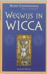 Scott Cunningham - Wegwijs In Wicca