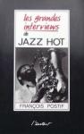 Francois Postif - Les grandes interviews de jazz Hot