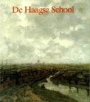 Sillevis, J. a.o. - De Haagse School, De collectie van het Haags Gemeentemuseum