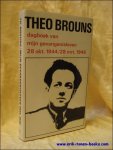 Brouns, Theo / Lambert Swert - Theo Brouns Dagboek van mijn gevangenisleven, 28 oktober 1944 / 28 maart 1946