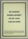 N.N. - De huidige huwelijkswet en de taak van de kerk