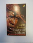 Agnes Sommer - Houden van afrikanen 2e dr (rainbow)