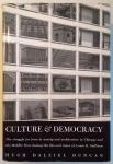 Duncan, Hugh Dalziel - Culture and Democracy