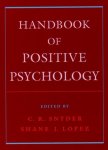 C.R. Snyder - Handbook of Positive Psychology C.R. Snyder - Handbook of Positive Psychology