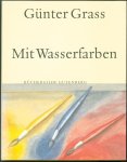 Günter Grass 1927-2015 - Mit Wasserfarben Aquarelle
