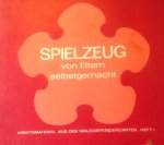 Jaffke, Freya - Spielzeug von Eltern selbstgemacht