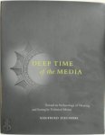 Zielinski Siegfried - Deep Time of the Media Toward an archaeology of hearing and seeing the technical means