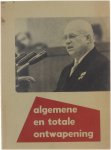 N S Chroestsjow - Algemene en totale ontwapening. Rede gehouden op 18 september 1959 voor de Algemene Vergadering van de Verenigde Naties